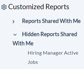 Reports Shared With Me and Hidden Reports Shared With Me sections under Customized Reports